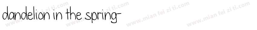 dandelion in the spring字体转换